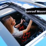 Sunroof Moonroof