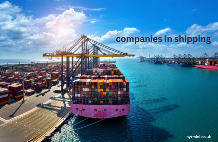 companies in shipping