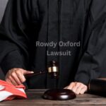 Rowdy Oxford Lawsuit