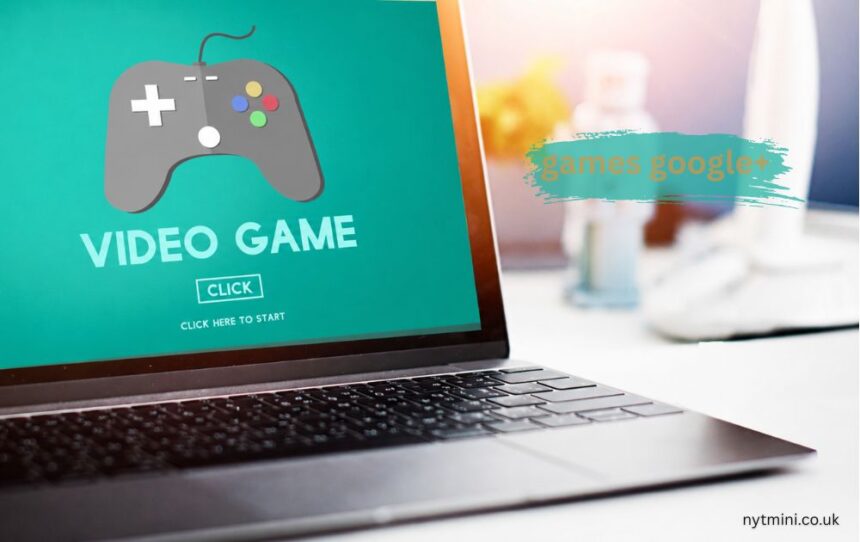 games google+